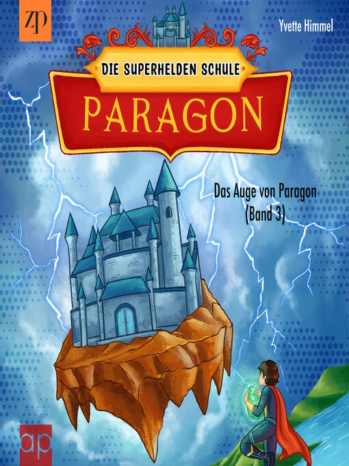 Title details for Paragon--Die Superhelden Schule by Yvette Himmel - Wait list